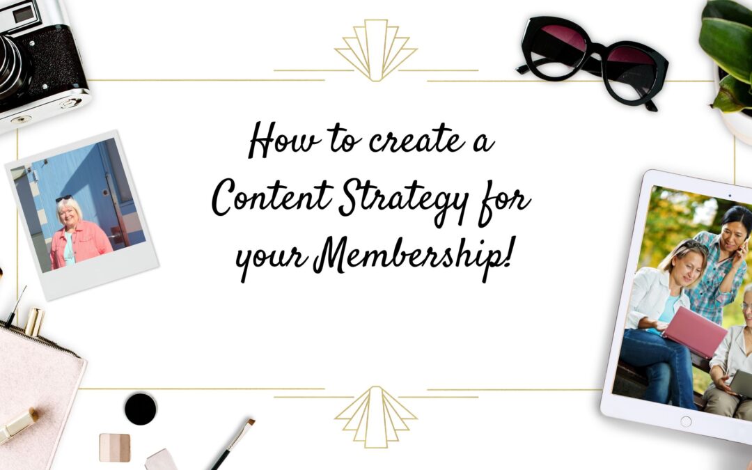 How to Create a Content Strategy for Your Membership Programme